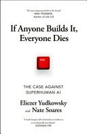 Cover of If Anyone Builds It, Everyone Dies
