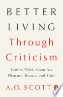 Cover of Better Living Through Criticism