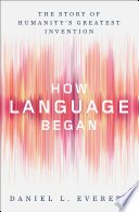 Cover of How Language Began