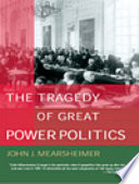 The Tragedy of Great Power Politics Cover