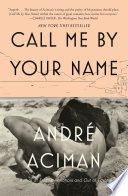 Cover of Call Me by Your Name