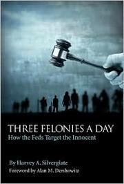 Cover of Three felonies a day