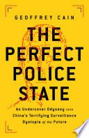 Cover of The Perfect Police State