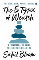Cover of The 5 Types of Wealth