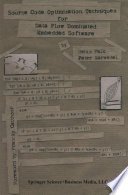 Cover of Source Code Optimization Techniques for Data Flow Dominated Embedded Software