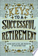 Cover of Keys to a Successful Retirement