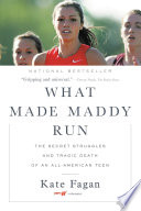 What Made Maddy Run