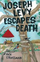 Cover of Joseph Levy Escapes Death
