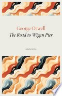 Cover of The Road to Wigan Pier