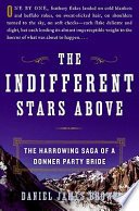 Cover of The Indifferent Stars Above