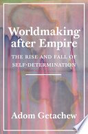 Cover of Worldmaking after Empire