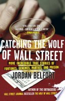 Cover of Catching the Wolf of Wall Street