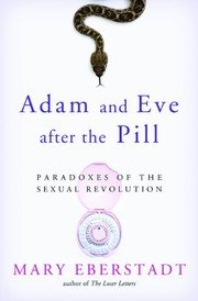 Cover of Adam and eve after the pill