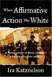 Cover of When Affirmative Action Was White