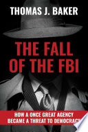 The Fall of the FBI Cover