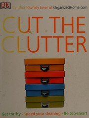 Cover of Cut the clutter