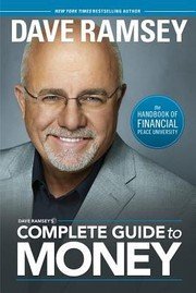 Cover of Dave Ramseys Complete Guide To Money The Handbook Of Financial Peace University