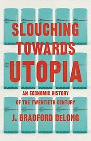 Cover of Slouching Towards Utopia