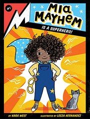 Cover of Mia Mayhem Is a Superhero!
