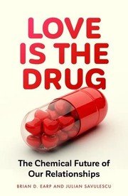 Cover of Love Is the Drug
