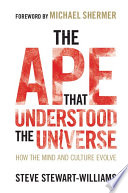 The Ape that Understood the Universe Cover