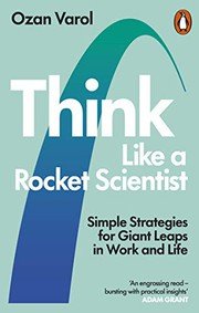 Cover of Think Like a Rocket Scientist