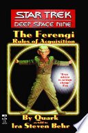 Cover of The Star Trek: Deep Space Nine: The Ferengi Rules of Acquisition