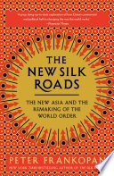 Cover of The New Silk Roads