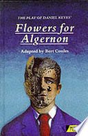 Cover of The Play of Daniel Keyes' Flowers for Algernon