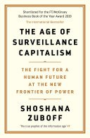 Cover of The Age of Surveillance Capitalism