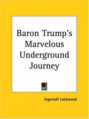 Baron Trump's Marvelous Underground Journey