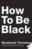 Cover of How to Be Black