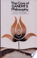 Cover of The Core of Gandhi's Philosophy