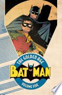 Cover of Batman: The Golden Age Vol. 5