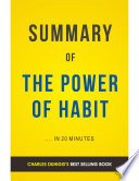 Cover of The Power of Habit: by Charles Duhigg | Summary & Analysis