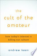Cover of The Cult of the Amateur