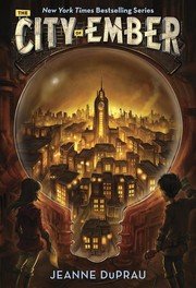 Cover of The City of Ember (The First Book of Ember)