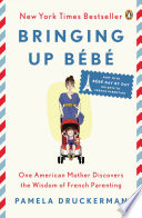 Bringing Up Bébé Cover