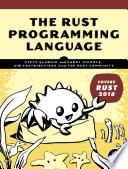 The Rust Programming Language (Covers Rust 2018)