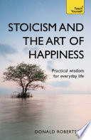 Stoicism and the Art of Happiness Cover