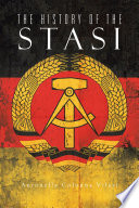 The History of the Stasi