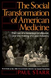 Cover of The social transformation of American medicine