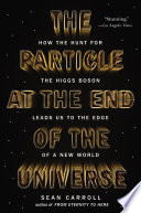 The Particle at the End of the Universe Cover