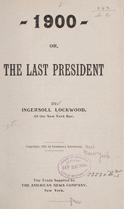 Cover of 1900, or, The last president