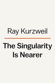 Singularity Is Nearer