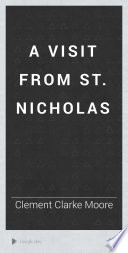 A Visit from St. Nicholas