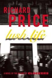 Cover of Lush Life