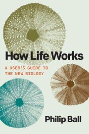 Cover of How Life Works