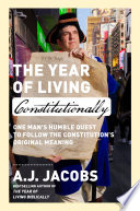 The Year of Living Constitutionally