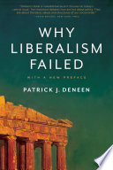 Why Liberalism Failed Cover